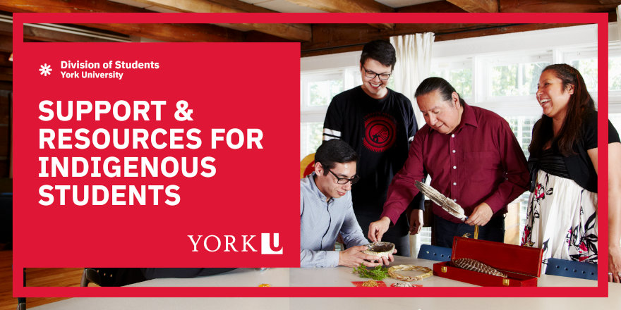 Support & Resources for Indigenous Students at York University