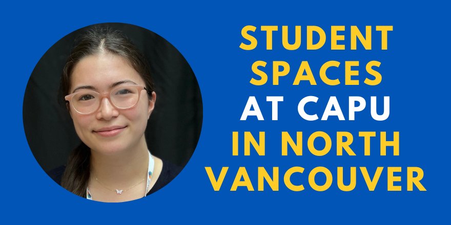 Student Spaces on Capilano University's North Vancouver Campus