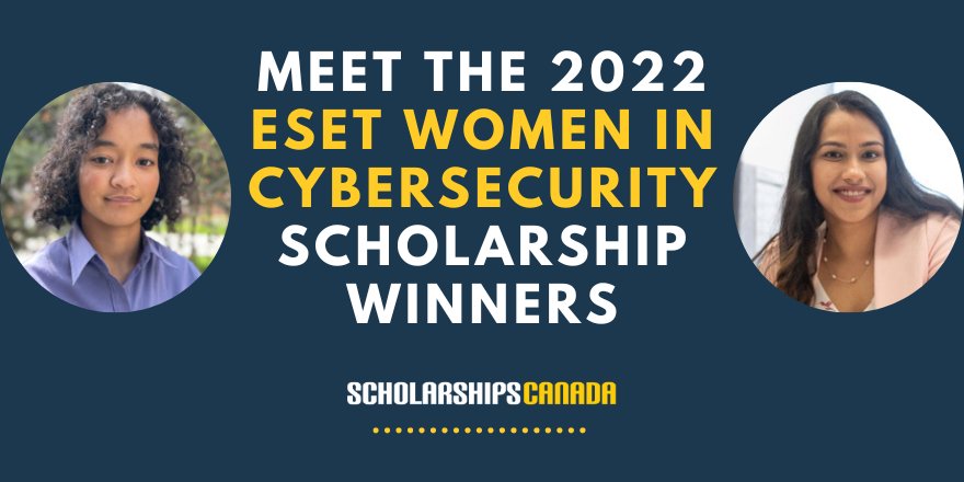 ESET Canada Announces Winners of the 2022 Women in Cybersecurity Scholarship
