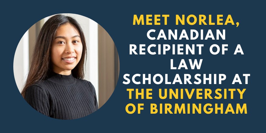 Meet Norlea, Canadian Recipient of a Law Scholarship at the University of Birmingham